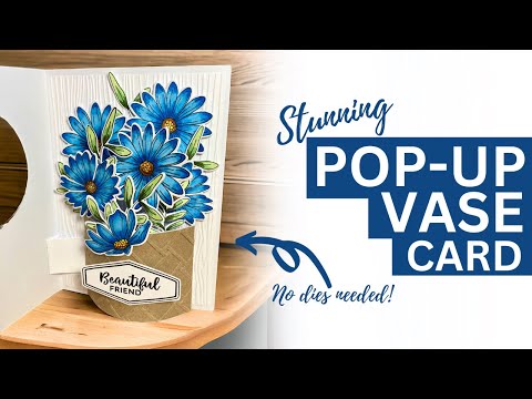NO DIES NEEDED | EASY Pop Up Vase Card!