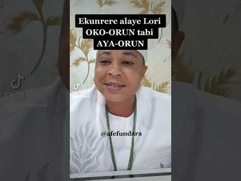 Ekunrere alaye Lori OKO-ORUN tabi AYA-ORUN.          Whatsapp only 08023088391 or 09042693823