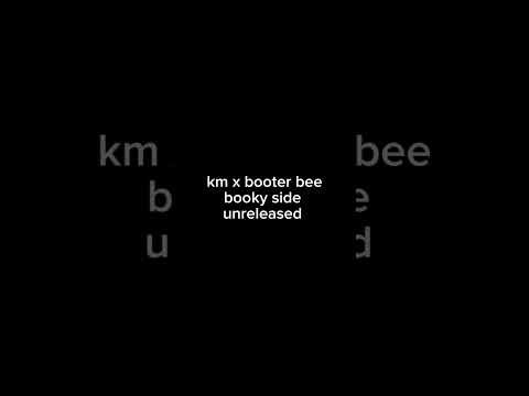 unreleased KM x Booter Bee - Booky Side
