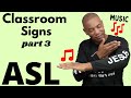 Classroom ASL Signs Part 3 ASL For Beginners American Sign Language Signing Time