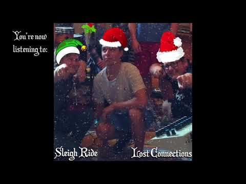 Sleigh Ride - Lost Connections (Official Audio)