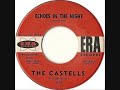 ECHOES IN THE NIGHT  - THE CASTELLS