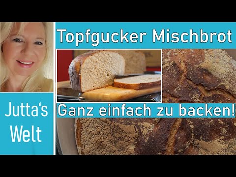 Einfaches Topfguckerbrot ca.1 kg  ❣ Dieses Mischbrot gelingt einfach immer😋 auch Backanfängern ‼