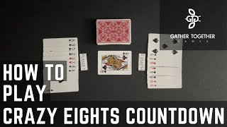 How To Play Crazy Eights Countdown