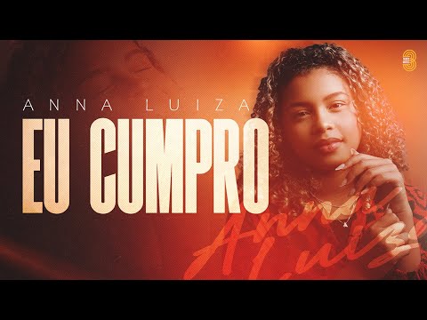 ANNA LUIZA -EU CUMPRO