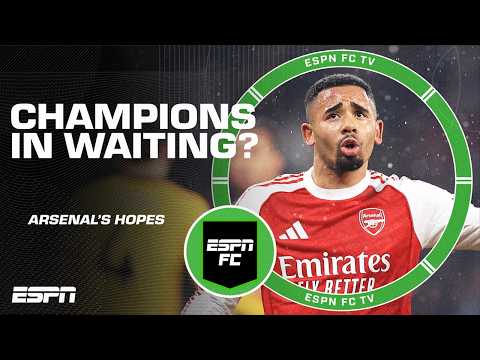 ESPN FC deliver PERCENT CHANCE Arsenal win the Premier League title with a 7-PT lead?! 👀