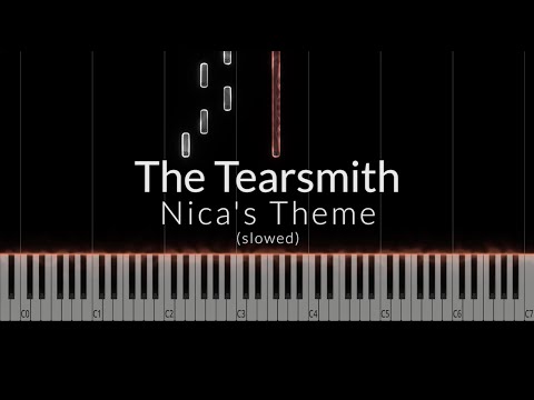 The Tearsmith - Nica's Theme (slowed) Piano Tutorial