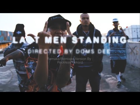 DOMS DEE x A2KILL x DAVE WOLV - Last Men Standing (Official Reckless Mix version)