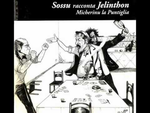 SOSSU RACCONTA JELINTHON - NOSTHRA SIGNORA  (NOLI ME TOLLERE)