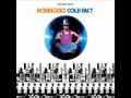 Sixto Rodriguez-Forget it