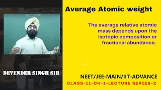Class 11 CHEMISTRY-Ch-1: Some Basic Concepts of Chemistry 03|| Average Atomic mass IQ&A||NEETIJEE