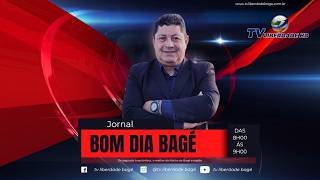 Jornal Bom dia Bagé 24 de Fevereiro de 2026