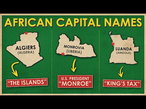 How Each African Capital Got Its Name