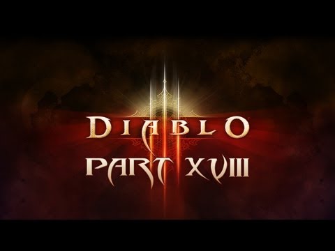 Lets Play Diablo 3 Co-Op - Part 18 [HD] (PC/Mac Gameplay)