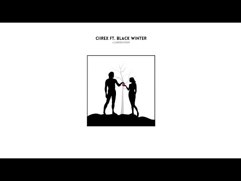 Ciirex, Black Winter - Le Jardin D'Éden