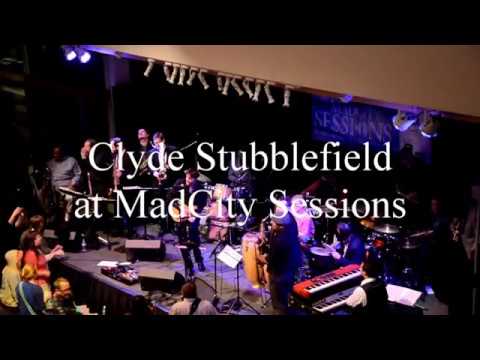 Clyde Stubblefield at MadCity Sessions