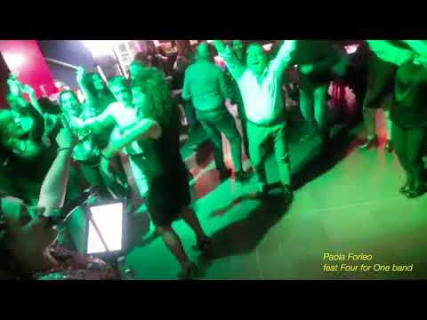 Paola Forleo feat Four for One band 2019