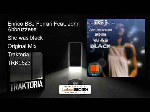 Enrico BSJ Ferrari Feat. John Abbruzzese - She was black (Original Mix)