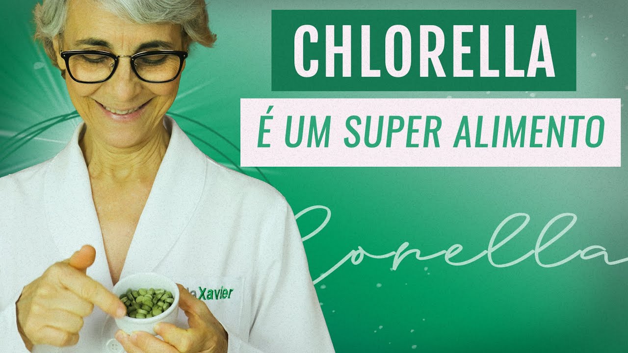Benefícios da Chlorella: ganho de massa muscular entre tantos outros