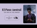 El Paso Austral: 120 km sur l'éléphant des Andes | Altitude Sports x The North Face