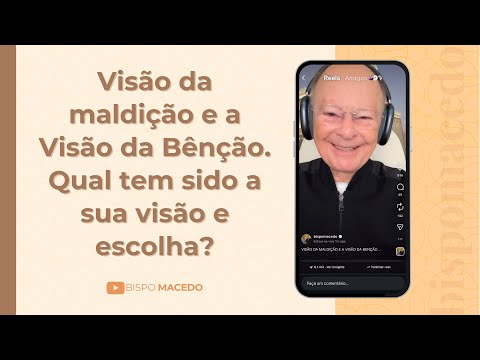 Visão da maldição e a Visão da Bênção. Qual tem sido a sua visão e escolha? - Meditação 26/12/25