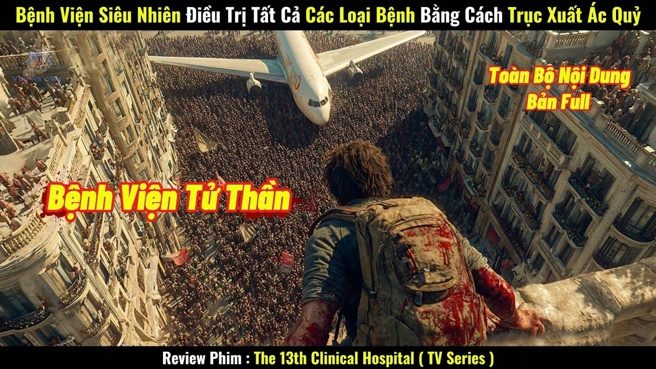 [Review Phim] Bệnh Viện Siêu Nhiên Điều Trị Tất Cả Các Loại Bệnh Bằng Cách Trục Xuất Ác Quỷ