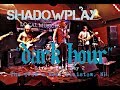 Shadowplay - "Dark Hour" (Live @ LME4 NH)