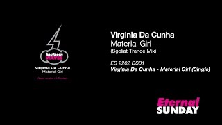 Virginia Da Cunha - Material Girl (Sgoliat Trance Mix) [Madonna cover]
