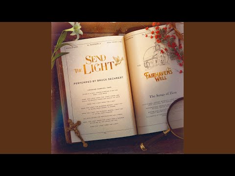 Send The Light - Bruce Sechrest