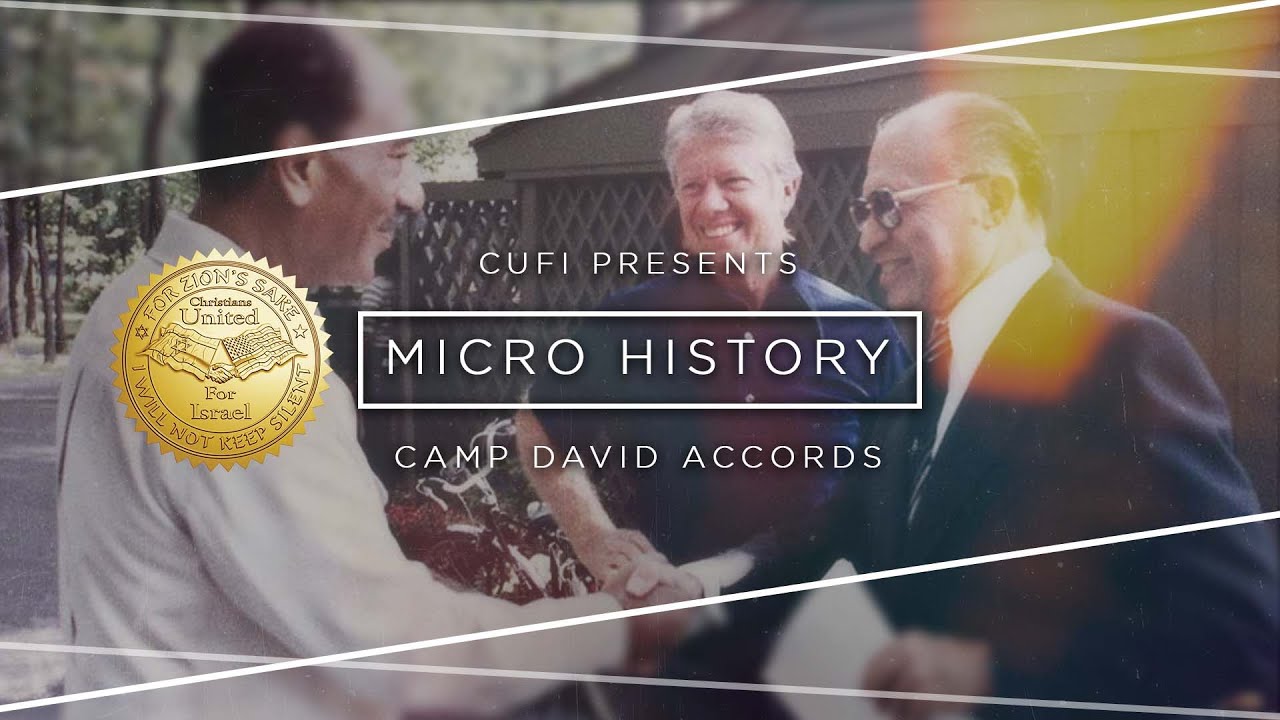 Micro History: Camp David Accords (1978)