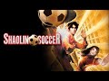 Shoalin Soccer Movie In Telugu