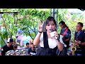 TERBARU 2023 PENGEN DUE MERTUA DIAN ANIC DEDE NURFA NADA CINTA LIVE TANJUNG ANOM
