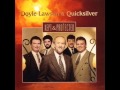 Doyle Lawson and Quicksilver - You Are My Hiding Place