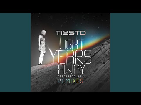 Light Years Away (Oliver Heldens Remix)