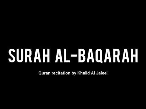 Surah Al-Baqarah (2) • Khalid Al Jaleel