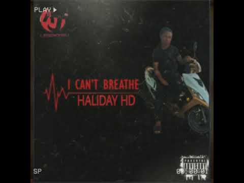 Haliday hd - Can't Breath 🖤(official Audio )