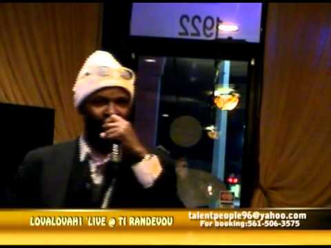 LOVALOVAH1 'LIVE @ TI RANDEVOU ''PART 2