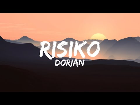 Dorian - Risiko (Lyrics)