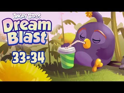 Angry Birds Dream Blast - Rovio Entertainment Oyj Level 33-34 Walkthrough - YouTube