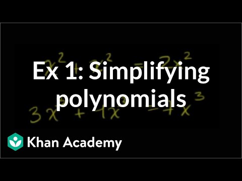 Simplifying Polynomials Video Khan Academy