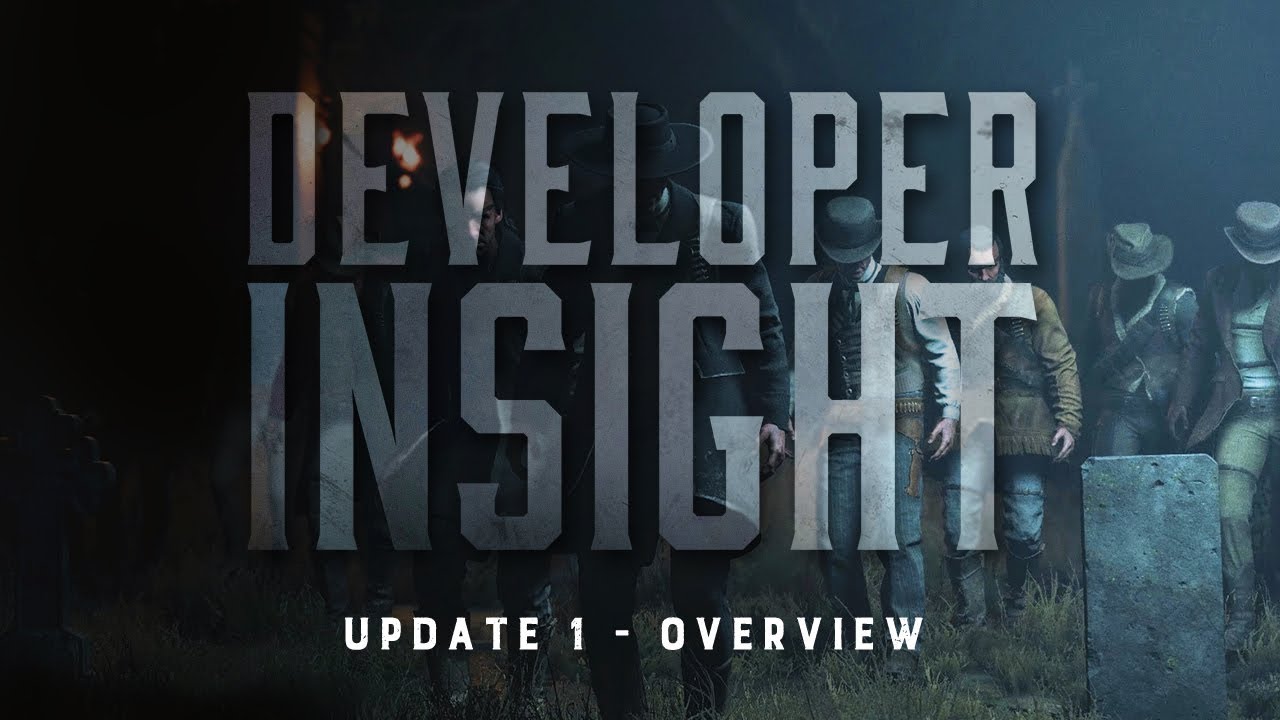 Hunt: Showdown | Developer Insight | Update 1 Overview - YouTube