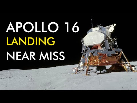 Apollo 16 Landing Near Miss