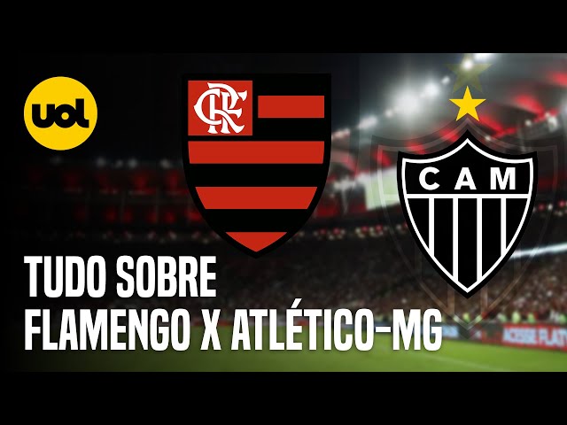 Flamengo x Atlético-MG ao vivo: saiba onde assistir, horário e