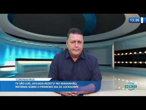TV SaÌƒo LuiÌs, afiliada REDE TV! no MaranhaÌƒo, informa sobre o primeiro dia de lockdown (05 05 20