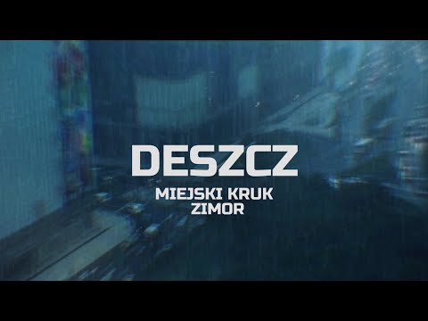 MIEJSKI KRUK x ZIMOR   "DESZCZ" prod VintageMan