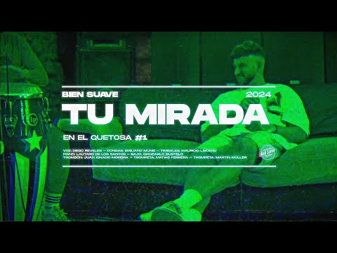 Bien Suave - Tu Mirada (Video Oficial)