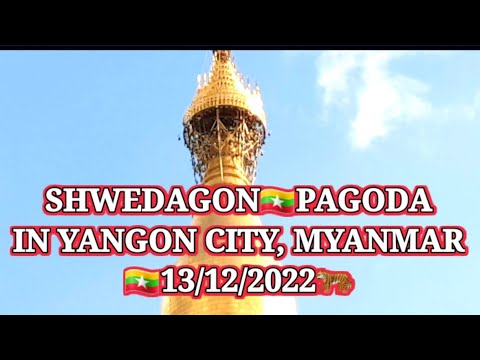SHWEDAGON🇲🇲PAGODA NA CIDADE DE YANGON, MIANMAR EM 13 DE DEZEMBRO DE 2022🐅