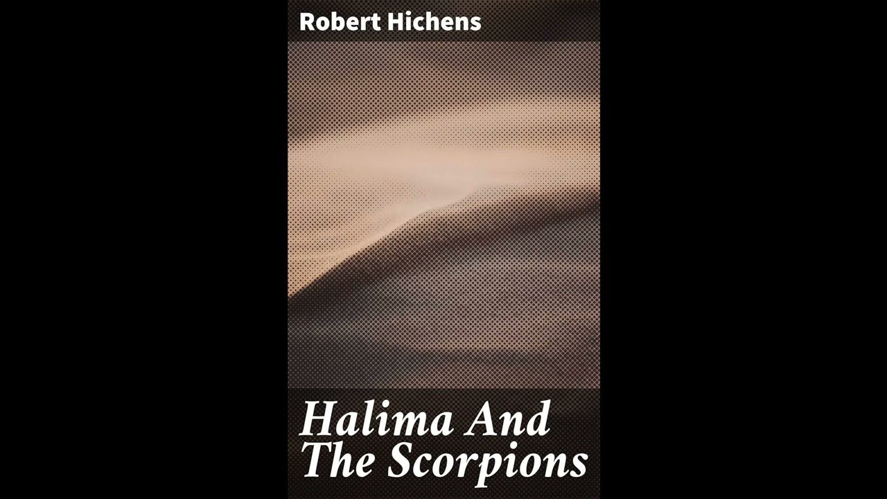 Halima And The Scorpions: 1905