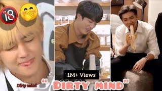 BTS “Dirty mind” BTS TikTok edits🤭🔞BTS d