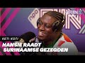 Hoe goed kent HANSIE Surinaamse gezegden?! | KETI KOTI-SPECIAL ??